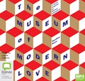 The Museum of Modern Love (MP3)