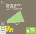 How to Change the World (MP3)