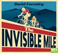 The Invisible Mile (MP3)