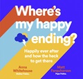 Where's My Happy Ending?