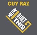 How I Built This: The Unexpected Paths To Success From The World's Most Inspiring Entrepreneurs