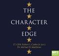 The Character Edge: Leading and Winning with Integrity (MP3)