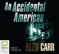 An Accidental American (MP3)