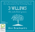 Three Willows: The Sisterhood Grows