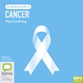 Cancer: An Audio Guide (MP3)