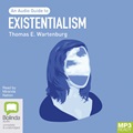 Existentialism: An Audio Guide (MP3)