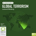 Global Terrorism: An Audio Guide (MP3)