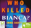 Who Killed Bianca? (MP3)