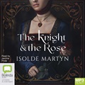 The Knight and the Rose (MP3)