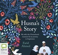 Husna's Story: My wife, the Christchurch Massacre & My Journey to Forgiveness
