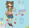 Truly Tan Shocked! (MP3)