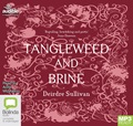 Tangleweed and Brine (MP3)
