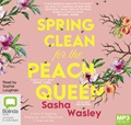 Spring Clean for the Peach Queen (MP3)