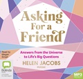 Asking for a Friend: Answers from the Universe to Life's Big Questions (MP3)