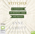 Stitches: A Handbook on Meaning, Hope and Repair (MP3)