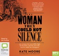 The Woman They Could Not Silence: One Woman, Her Incredible Fight for Freedom, and the Men Who Tried to Make Her Disappear (MP3)