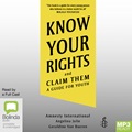 Know Your Rights: And Claim Them (MP3)