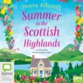 Summer in the Scottish Highlands (MP3)