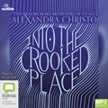 Into the Crooked Place (MP3)