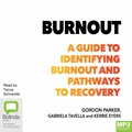 Burnout: A Guide to Identifying Burnout and Pathways to Recovery (MP3)