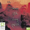 Women of the Long March (MP3)