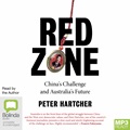 Red Zone: China's Challenge and Australia's Future (MP3)