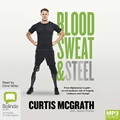 Blood, Sweat and Steel (MP3)