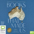 Books that Made Us: The Companion to the ABC TV Series (MP3)