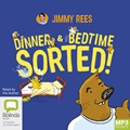 Dinner & Bedtime Sorted! (MP3)