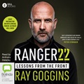 Ranger 22: Lessons From the Front