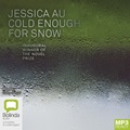 Cold Enough for Snow (MP3)