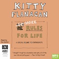 More Rules for Life: A Special Volume for Enthusiasts (MP3)