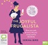 The Joyful Frugalista: Grow your cash, be savvy with your money and live abundantly (MP3)