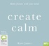 Create Calm (MP3)