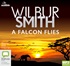 A Falcon Flies (MP3)