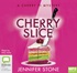 Cherry Slice (MP3)