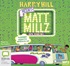 Matt Millz on Tour! (MP3)