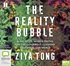 The Reality Bubble (MP3)