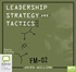 Leadership Strategy and Tactics: Field Manual (MP3)