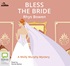 Bless the Bride