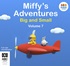 Miffy's Adventures Big and Small: Volume Seven