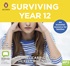 Surviving Year 12 (MP3)