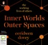 Inner Worlds, Outer Spaces