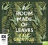 A Room Made of Leaves (MP3)