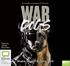 War Dogs: A Modern Breed of Heroes (MP3)