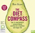 The Diet Compass: The 12-Step Guide to Science-Based Nutrition for a Healthier and Longer Life (MP3)