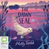 The Dawn Seal