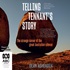Telling Tennant’s Story: The Strange Career of the Great Australian Silence