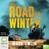 The Road to Winter (MP3)
