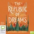 The Republic of Dreams (MP3)